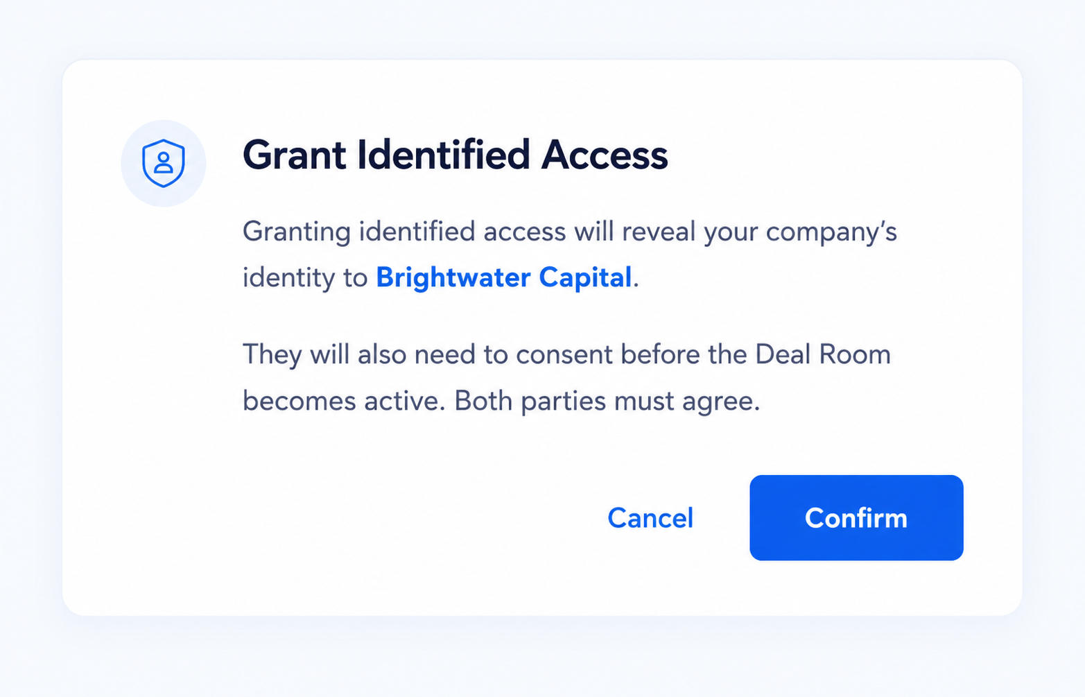 Grant Identified Access dialog: both the company and the firm must consent before the deal room becomes active
